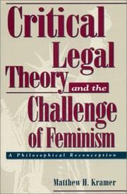 Tapa de Critical legal theory and the challenge of feminism