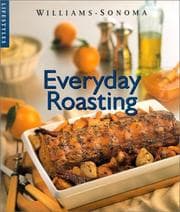 Tapa de Everyday Roasting (Williams-Sonoma Lifestyles)