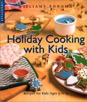 Tapa de Kids Holiday Cooking (Williams-Sonoma Lifestyles)