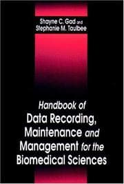 Tapa de Handbook of data recording, maintenance, and management for the biomedical sciences