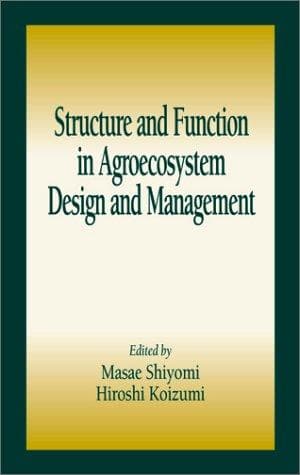 Tapa de Structure and Function in Agroecosystem Design and Management