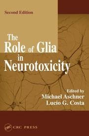 Tapa de The role of glia in neurotoxicity