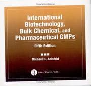 Tapa de International Biotechnology, Bulk Chemical, and Pharmaceutical GMPs