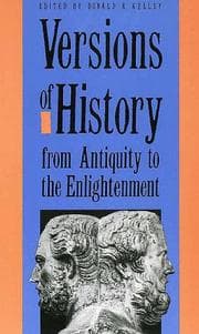 Tapa de Versions of history from antiquity to the Enlightenment