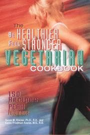 Tapa de The be healthier feel stronger vegetarian cookbook