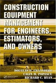 Tapa de Construction Equipment Management for Engineers, Estimators, and Owners