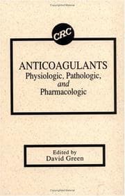 Tapa de AnticoagulantsPhysiologic, Pathologic, and Pharmacologic
