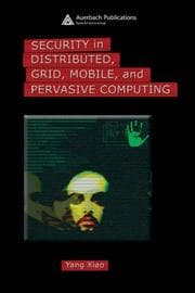 Tapa de Security in Distributed, Grid, Mobile, and Pervasive Computing