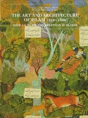 Tapa de The art and architecture of Islam 1250-1800