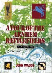 Tapa de A tour of the Arnhem battlefields