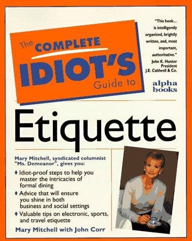 Tapa de Complete Idiot's Guide to Everyday Etiquette