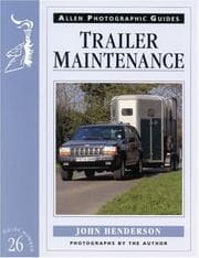 Tapa de Trailer Maintenance (Allen Photographic Guides)