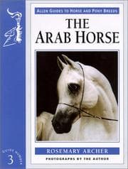 Tapa de Arab Horse (Allen Guides to Horse and Pony Breeds)