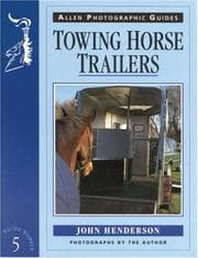 Tapa de Towing Horse Trailers (Allen Photographic Guides)