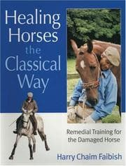 Tapa de Healing Horses the Classic Way