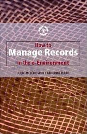 Tapa de How to Manage Records in the E-Environment (Know How Guides)