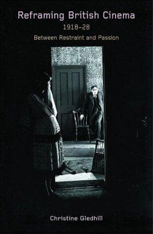 Tapa de Reframing British Cinema 1918-1928