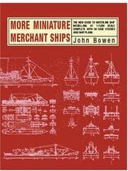 Tapa de MORE MINIATURE MERCHANT SHIPS