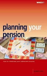 Tapa de Planning Your Pension ("Which?" Consumer Guides)