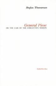 Tapa de General Piesc or, The case of the forgotten mission