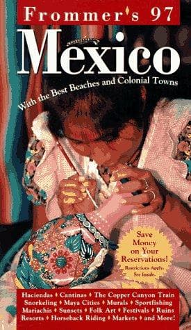 Tapa de Frommer's Mexico '97 (Frommer's Mexico)