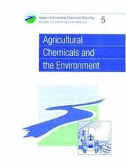 Tapa de Agricultural Chemicals and the Environment (Issues in Environmental Science and Technology)
