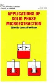 Tapa de Applications of Solid Phase Microextraction (RSC Chromatography Monographs)