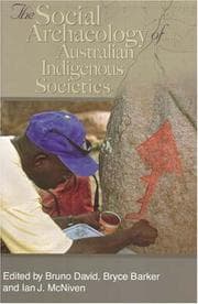 Tapa de The social archaeology of Australian indigenous societies