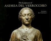 Tapa de The sculptures of Andrea del Verrocchio