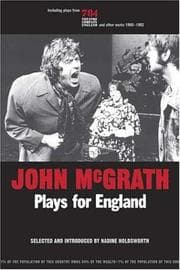 Tapa de JOHN MCGRATH: PLAYS FOR ENGLAND; ED. BY NADINE HOLDSWORTH