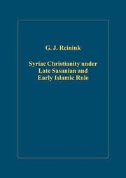 Tapa de Syriac Christianity Under Late Sasanian And Early Islamic Rule
