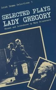 Tapa de Selected plays of Lady Gregory (Irish drama selections)