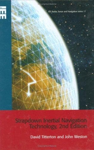 Tapa de Strapdown Inertial Navigation Technology (IEE Radar, Sonar, Navigation and Avionics Series) (IEE Radar, Sonar, Navigation and Avionics Series)