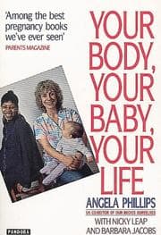 Tapa de Your body, your baby, your life