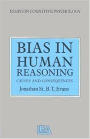 Tapa de Bias In Human Reasoning (Essays in Cognitive Psychology)