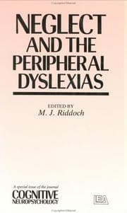 Tapa de Neglect And The Peripheral Dyslexias