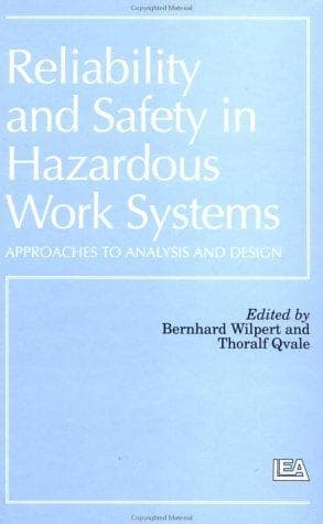 Tapa de Reliability And Safety In Hazardous Work Systems