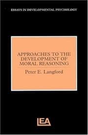 Tapa de Approaches To The Development Of Moral Reasoning (Essays in Developmental Psychology)