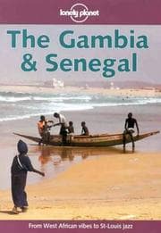 Tapa de Lonely Planet the Gambia & Senegal (Lonely Planet the Gambia and Senegal, 1st ed) (Loneley Planet the Gambia and Senegal, 1st ed)