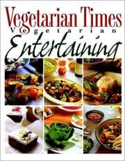 Tapa de Vegetarian times vegetarian entertaining