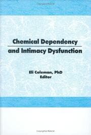 Tapa de Chemical Dependency and Intimacy Dysfunction (Journal of Chemical Dependency Treatment) (Journal of Chemical Dependency Treatment)