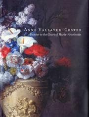 Tapa de Anne Vallayer-Coster, painter to the court of Marie-Antoinette