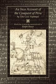 Tapa de An Inca account of the Conquest of Peru