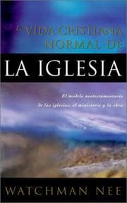 Tapa de Vida cristiana normal de la iglesia, La