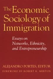 Tapa de The Economic Sociology of Immigration