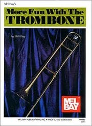 Tapa de Mel Bay More Fun with the Trombone