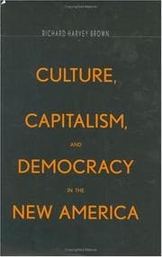 Tapa de Culture, Capitalism, and Democracy in the New America