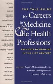Tapa de The Yale guide to careers in medicine & the health professions