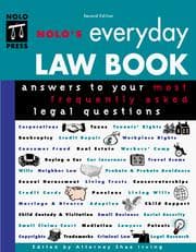 Tapa de Nolo's Everyday Law Book: Answers to Your Most Frequently Asked Questions (Nolo's Encyclopedia of Everyday Law: Answers to Your Most Frequently Asked Legal Questions)