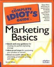 Tapa de The complete idiot's guide to marketing basics